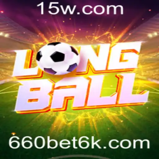 Explorando LongBall: O Jogo Revolucionário com 660bet